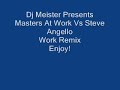 Masters At Work - Work Dj Meister Remix