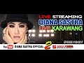 Diana Sastra // Live Desa Bayur Lor - Karawang 07-01-2017 // Segmen 1