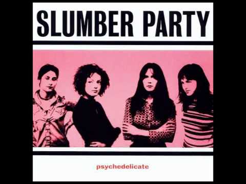 Slumber Party - I´m not sad