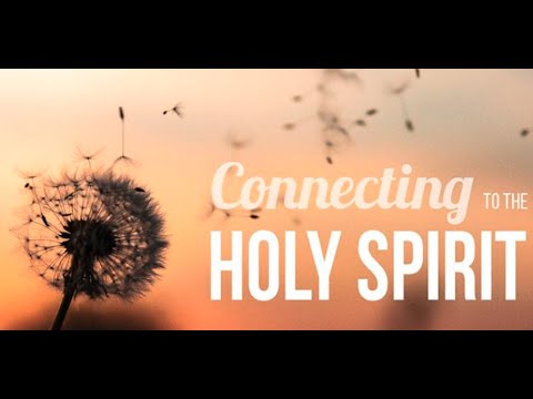 Worship - June 19, - Holy Spirit Connection