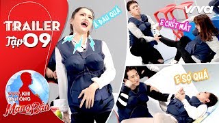 Khi Đàn Ông Mang Bầu | Trailer Tập 9: Hương Giang, Hari Won, Kỳ Duyên bấn loạn sợ hãi vì bị đau đẻ