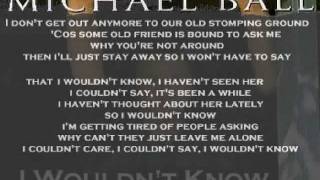 Watch Michael Ball I Wouldnt Know video