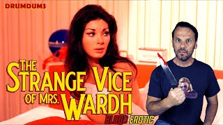 The Strange Vice of Mrs Wardh: Blood Erotic (1971 Giallo) Movie Review