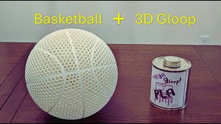 Coating A 3D-Printed Airless Basketball With 3D Gloop Does It Work?