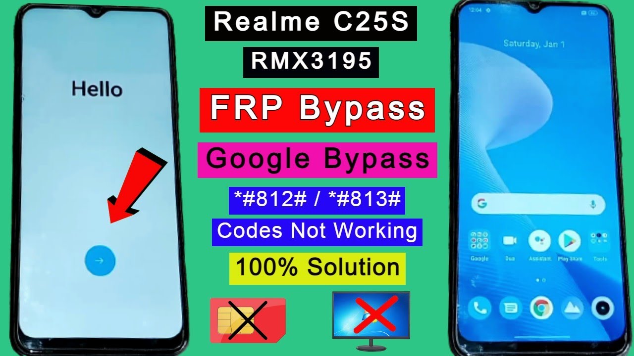 Realme C25s FRP Bypass Android 12 (RMX3195) *#812# / Realme C25s FRP Bypass Android 12 (RMX3195) *#812# /