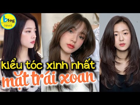 Top 20 kiểu tóc cho mặt trái xoan đẹp nhất cuối năm
