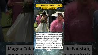 Magda Colares Rouba A Cena No Casamento Da Filha Com Faustão