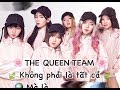 OHSUSU BÓC PHỐT CẢ TEAM THE QUEEN