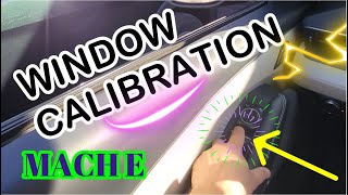 Window One Touch Close - Calibration Ford Mustang Mach E