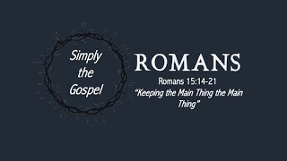May 1, 2022 | Romans 15:14-21 | ERCC