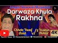 Main Aaunga Milne Ko Darwaza Khula Rakhna Hindi Gazal