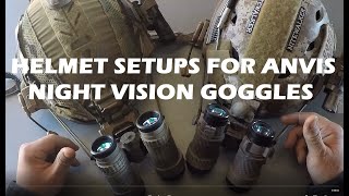Night Vision Helmet Setups For Anvis Goggles