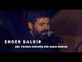 Ender BALKIR - Çöl Yazıda Ekilmiş Bir Kara Duman