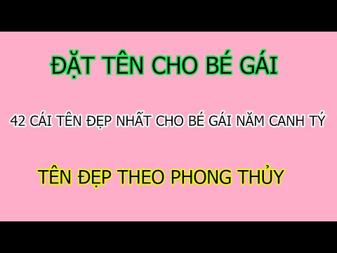 đặt Tên cho bé Gái,42 cái Tên cho bé gái đẹp nhất năm 2021 tân sỉu
