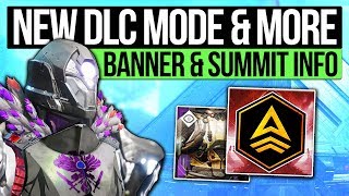 Destiny 2 News | NEW DLC GAME MODE & E3 REVEAL! New Banner, Quest Page, Warmind & Summit Insights!