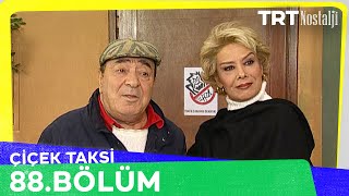 Çiçek Taksi 88. Bölüm