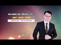 Học tốt 11 2019 Thầy Vũ Khắc Ngọc Bài giảng học thử Axit Bazơ Muối