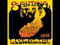 Santana - Fried Neck Bones and Some Homefries ( Live At The Filmore 68' )