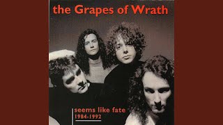 Watch Grapes Of Wrath Seems Like Fate bonus Track On Cd video