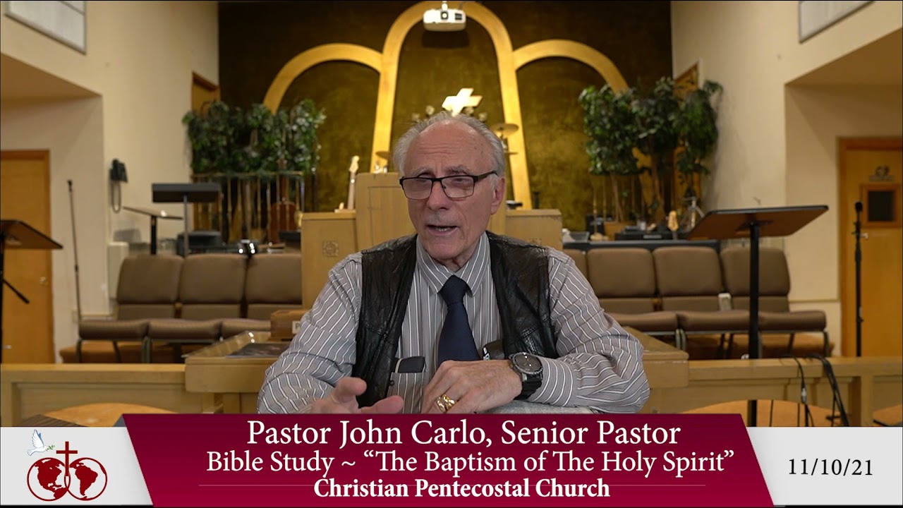 "The Baptism of the Holy Spirit" Bible Study (11/10/21)