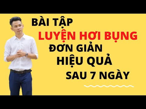 Cách Thở Bụng Và Luyện Hơi Bụng Đơn Giản Để Có Giọng Nói Hay