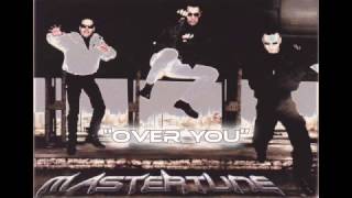 Watch Mastertune Over You video
