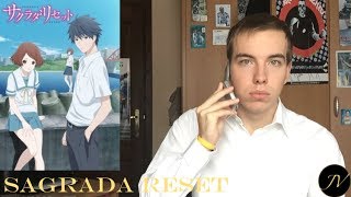 Sagrada Reset | JV Anime Reviews