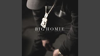 Big Homie (Feat. Rick Ross & French Montana)