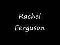 Rachel Ferguson - Never Good Enough