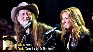 Watch Willie Nelson Come On Up To The House video