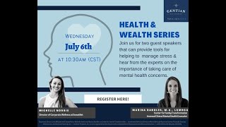 Health & Wealth: Mental Health & Stress Management