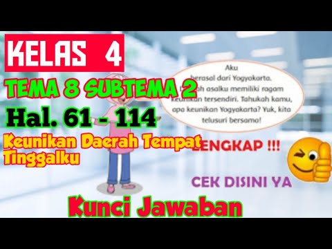 Kunci Jawaban Tematik Kelas 4 Tema 8 Subtema 2 Pembelajaran 1 - 6 Kurikulum 2013 Revisi 2018