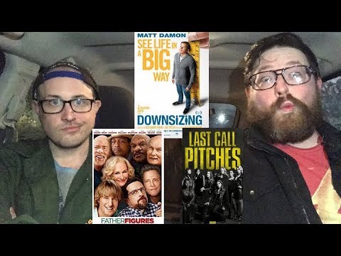 Midnight Screenings - DOWNSIZING, FATHER FIGURES, and PITCH PERFECT 3 Midnight Screenings - DOWNSIZING, FATHER FIGURES, and PITCH PERFECT 3