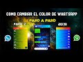 Cómo cambiar de color el Whatsapp Plus y GB whatsapp 2019 Parte 2 - How to change color Whatsapp
