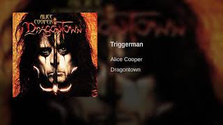 Watch Alice Cooper Triggerman video
