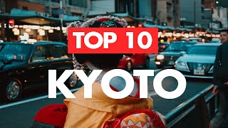Top 10 Things to do in Kyoto for First-timers - Kyoto Travel Guide