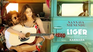 Nannava Neenendu Music Video Liger Kannada Vijay Deverakonda, Ananya Panday Tanishk Bagchi