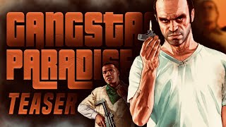 GANGSTA'S PARADISE (TEASER) | Fanmade GTA film by Tronasio