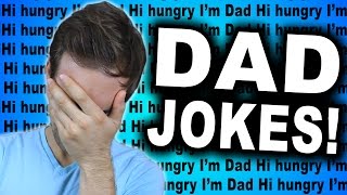 DAD JOKES (YIAY #109) DAD JOKES (YIAY #109)