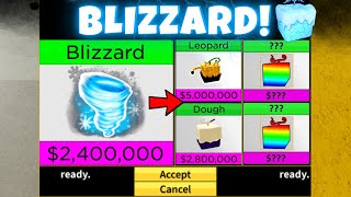 What People Trade For Blizzard? Trading Blizzard in Blox Fruits *UPDATED*