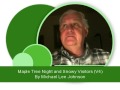 Maple Tree Night & Snowy Visitors By Michael Lee Johnson
