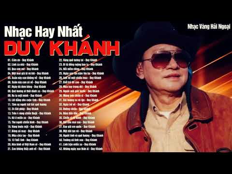 Cảm Ơn, Lính Xa Nhà...Nhạc Vàng, Nhạc Lính Hay Nhất Tiếng Hát Duy Khánh - Huyền Thoại Một Đời
