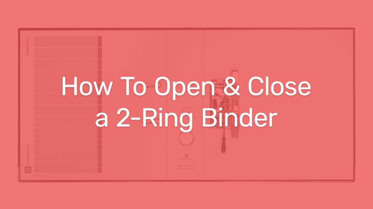 How To Open and Close a 2-Ring Binder