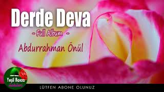 Derde Deva - Abdurrahman Önül - Full Album 42 Dk