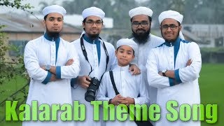 Kalarab Theme Song Kalarab Theme Song