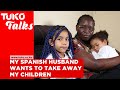 My Spanish husband calls me a monkey, wants to take my childr...