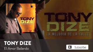Watch Tony Dize El Amor Bailando video