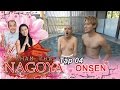 Quốc Thuận cùng trai đẹp Nhật Bản "tắm onsen" thư giãn | KHÁM PHÁ NAGOYA - Tập 4 | KPNGY #4 | 220117