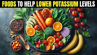 5 Best Foods To Help Lower Potium Levels