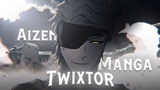 Bleach - Aizen Manga Animation Twixtor